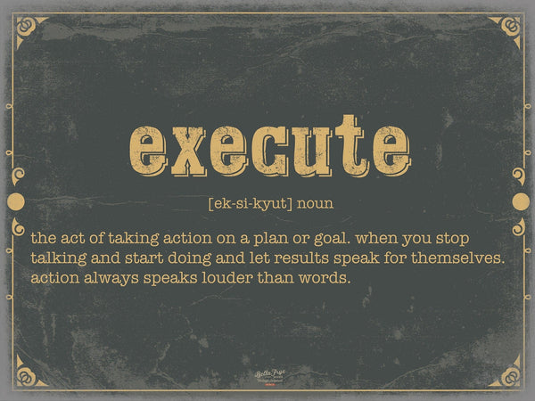 Bella Frye Home & Garden > Decor > Artwork Execute Word Definition Wall Art - Gift for Strength Dictionary Artwork