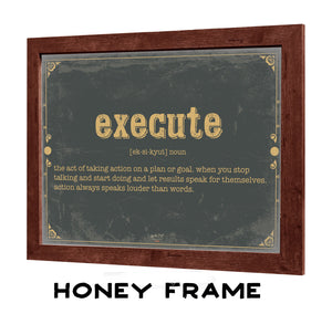 Execute Word Definition Wall Art - Gift for Strength Dictionary Artwork
