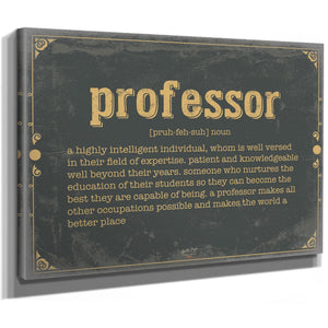 Bella Frye Home & Garden > Decor > Artwork Professor Word Definition Wall Art - Gift for Professor Dictionary Artwork