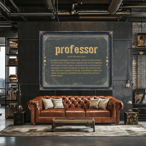 Bella Frye Home & Garden > Decor > Artwork Professor Word Definition Wall Art - Gift for Professor Dictionary Artwork