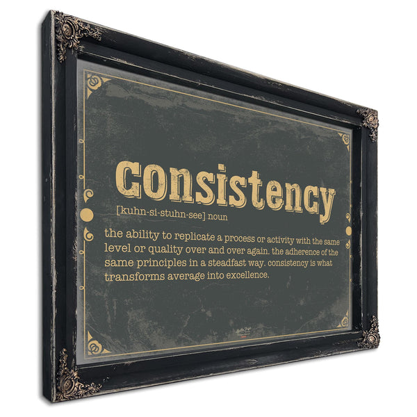 Bella Frye Home & Garden > Decor > Artwork Consistency Word Definition Wall Art - Gift for Consistency Dictionary Artwork