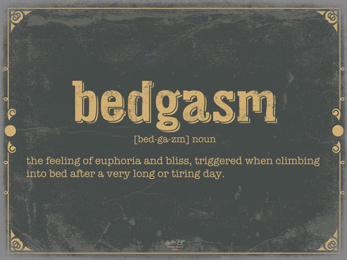 Bella Frye Home & Garden > Decor > Artwork 24" x 18" / Fine Art Paper Bedgasm Word Definition Wall Art - Gift for Bedgasm Dictionary Artwork