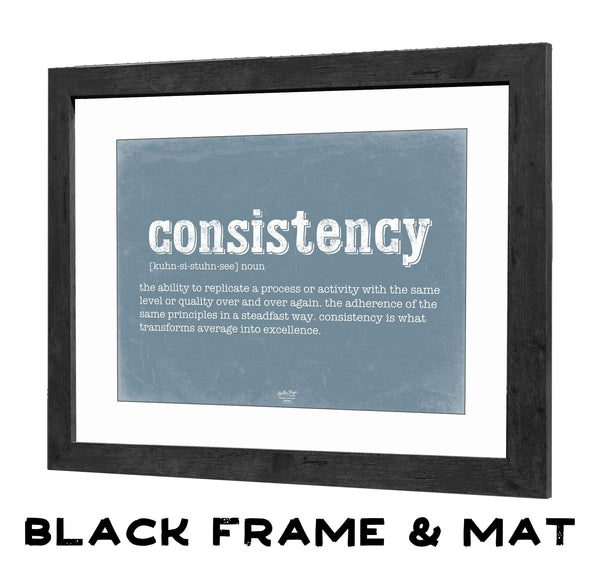 Bella Frye Consistency Definition Wall Art - Gift for Consistency Dictionary Artwork