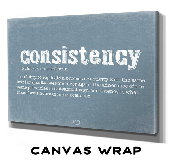 Bella Frye Consistency Definition Wall Art - Gift for Consistency Dictionary Artwork