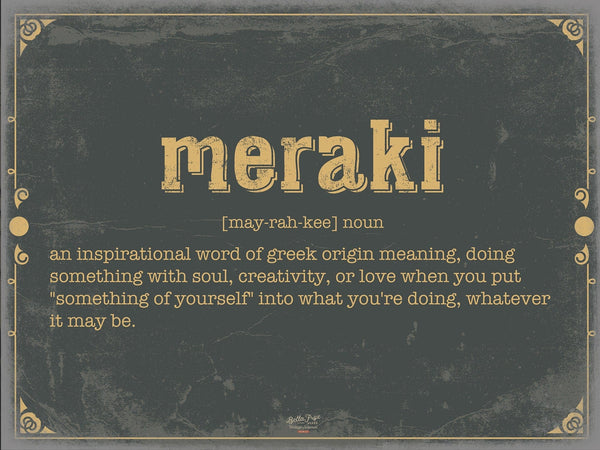 Bella Frye Meraki Word Definition Wall Art - Gift for Meraki Dictionary Artwork