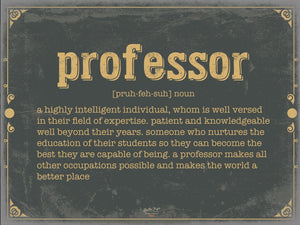 Bella Frye Professor Word Definition Wall Art - Gift for Professor Dictionary Artwork