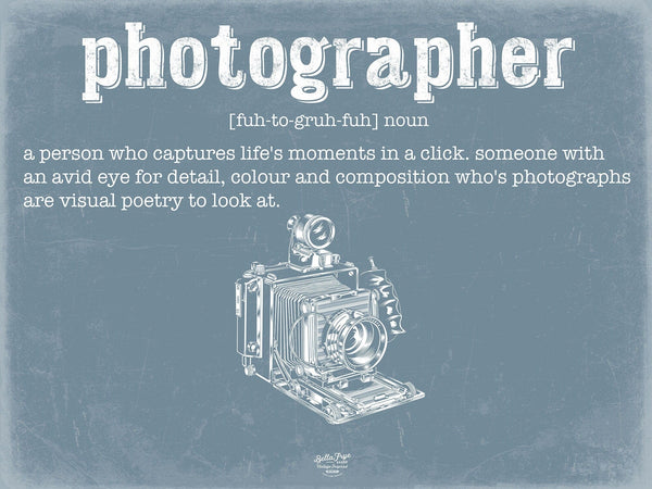 Bella Frye Photographer Definition Wall Art - Gift for Photographer Dictionary Artwork