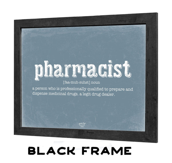 Bella Frye Pharmacist Definition Wall Art - Gift for Pharmacist Dictionary Artwork