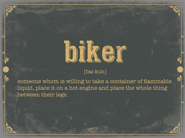 Bella Frye Biker Word Definition Wall Art - Gift for Personal Biker Dictionary Artwork