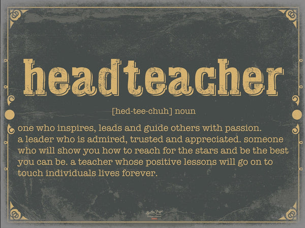 Bella Frye Headteacher Word Definition Wall Art - Gift for Headteacher Dictionary Artwork