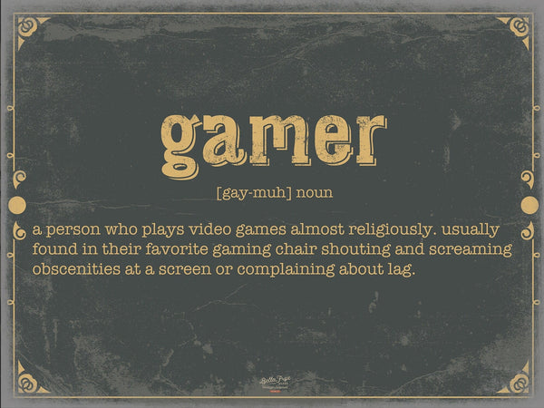 Bella Frye Gamer Word Definition Wall Art - Gift for Gamer Dictionary Artwork