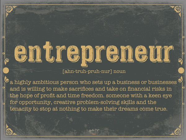 Bella Frye Entrepreneur Word Definition Wall Art - Gift for Entrepreneur Dictionary Artwork