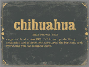 Bella Frye Chihuahua Word Definition Wall Art - Gift for Chihuahua Dictionary Artwork