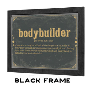 Bella Frye Bodybuilder Word Definition Wall Art - Gift for Bodybuilder Dictionary Artwork