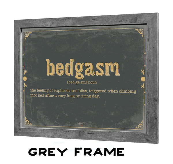 Bella Frye Bedgasm Word Definition Wall Art - Gift for Bedgasm Dictionary Artwork