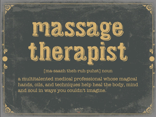 Bella Frye Massage Therapists Word Definition Wall Art - Gift for Massage Therapists Dictionary Artwork