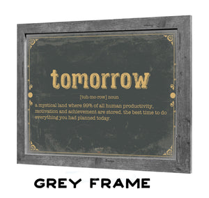 Bella Frye Tomorrow Word Definition Wall Art - Gift for Tomorrow Dictionary Artwork