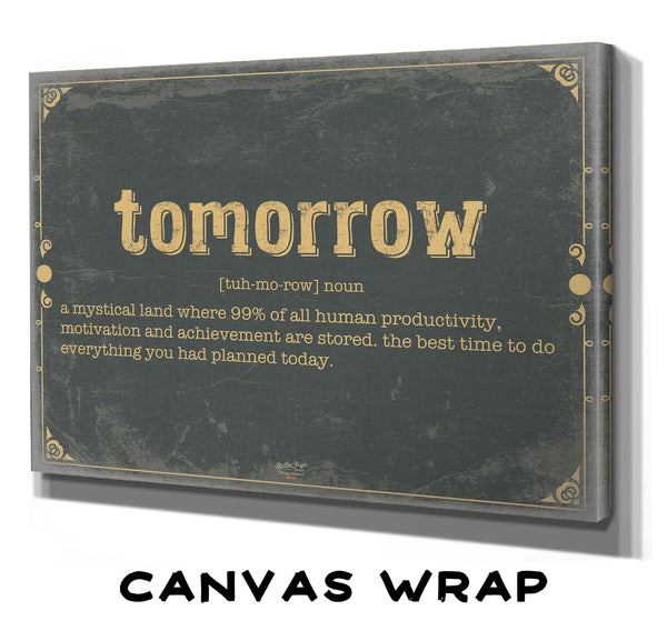 Bella Frye Tomorrow Word Definition Wall Art - Gift for Tomorrow Dictionary Artwork