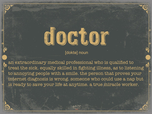 Bella Frye Doctor Word Definition Wall Art - Gift for Doctor Dictionary Artwork