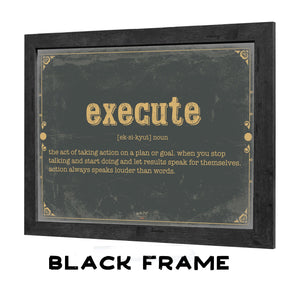 Bella Frye Execute Word Definition Wall Art - Gift for Strength Dictionary Artwork