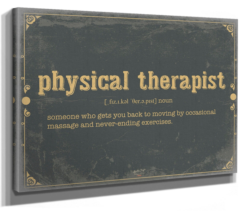 Bella Frye Physical Therapist Word Definition Wall Art - Gift for Therapist Dictionary Artwork