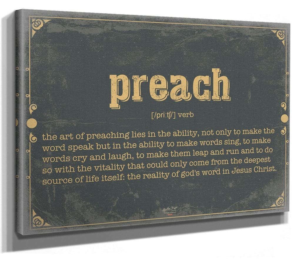 Bella Frye Preach Word Definition Wall Art - Gift for Preach Dictionary Artwork